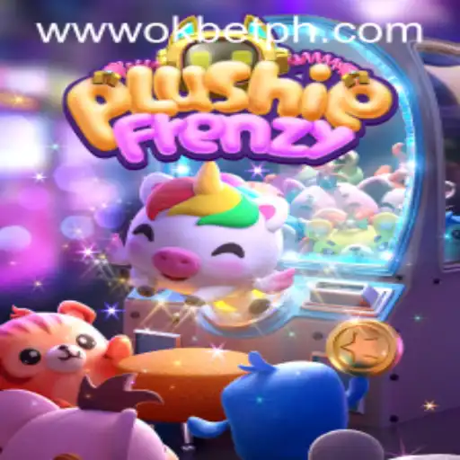 PlushieFrenzy: A Captivating Gaming Adventure with OKBET